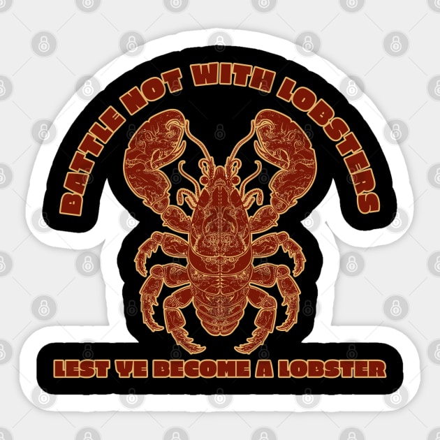 Cute and Funny Lobster Quote Design Sticker by DanielLiamGill